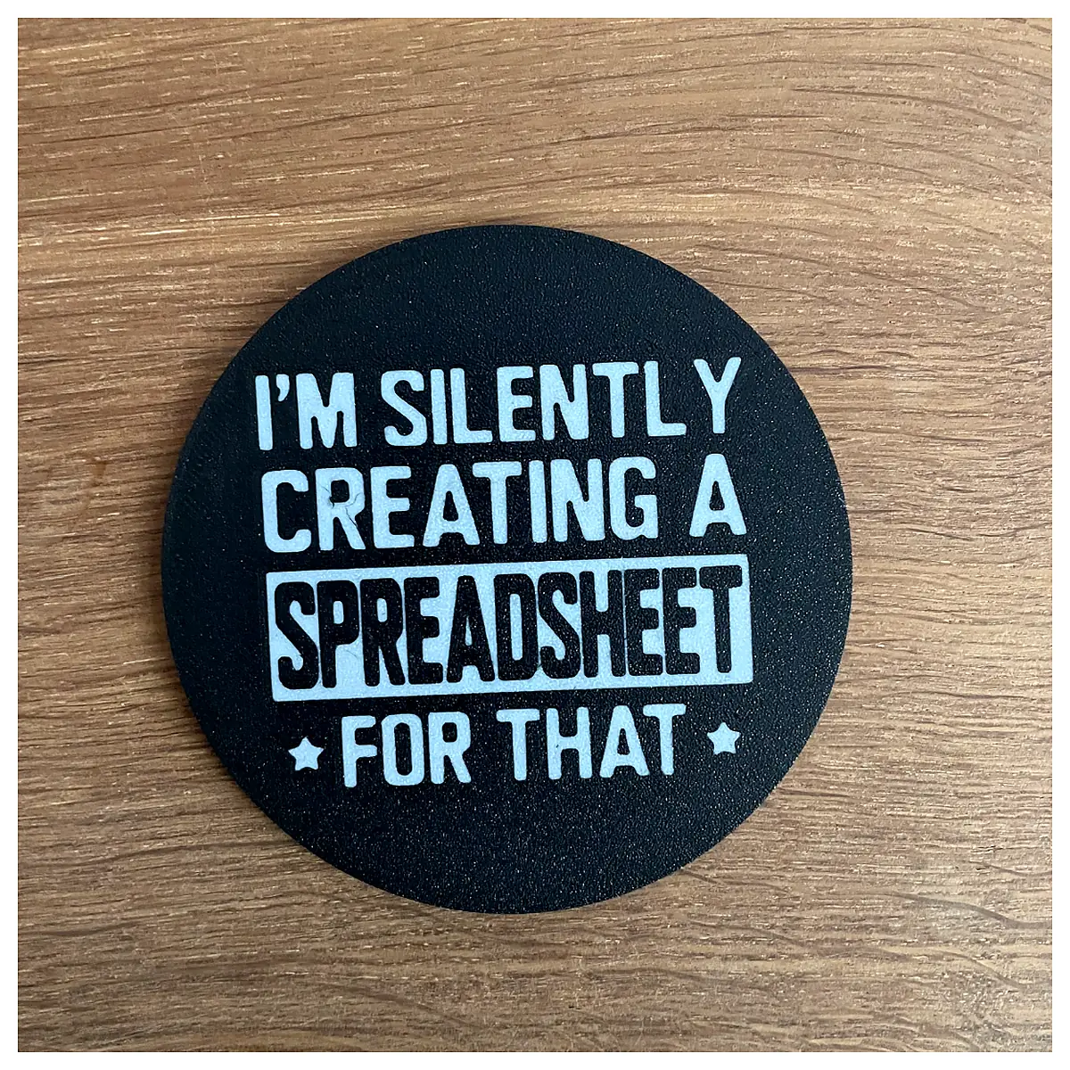 Funny Spreadsheet Coaster Accountant Excel Office Supplies Desk Decor Gift Idea