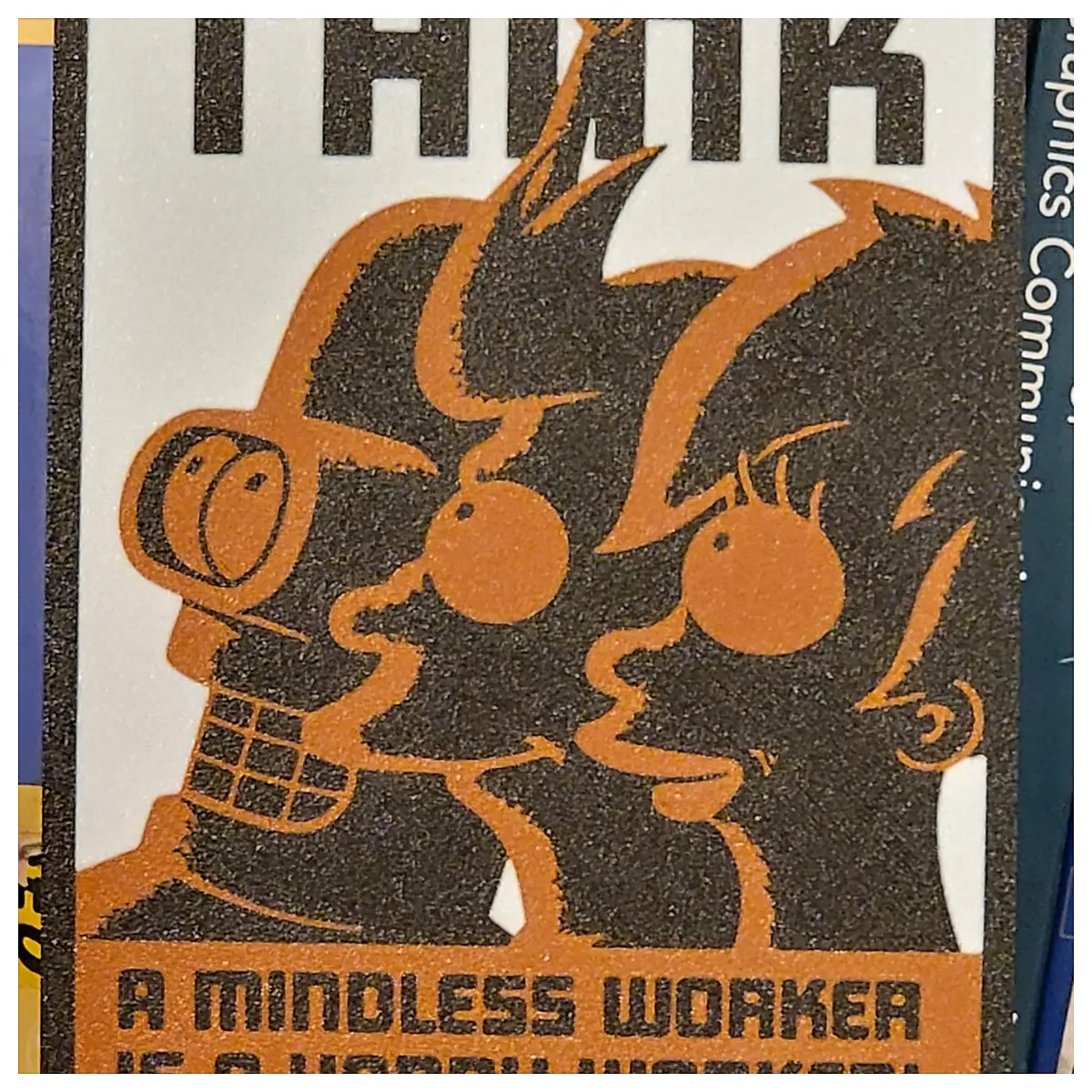Futurama Poster Youre Not Paid To Think Science Theory Exploration Learning Concept Art Decor