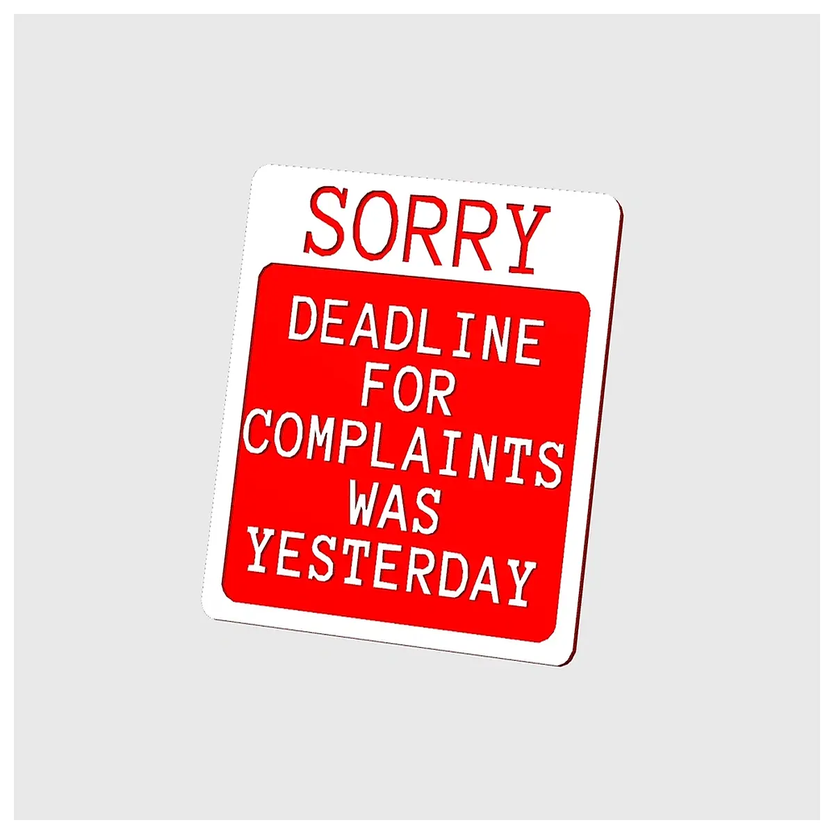 Complaint Deadline Reminder Sign Notice of Extension Legal Notification Litigation Reminder Claim Deadline Stickers