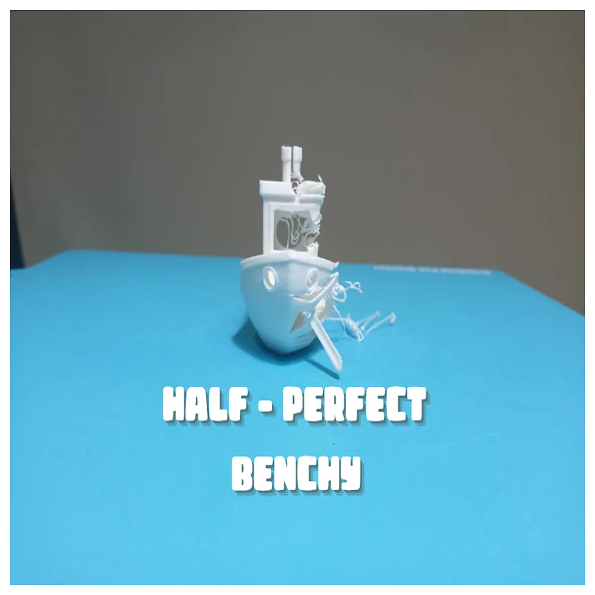 printer benchy test half good half bad print failure analysis